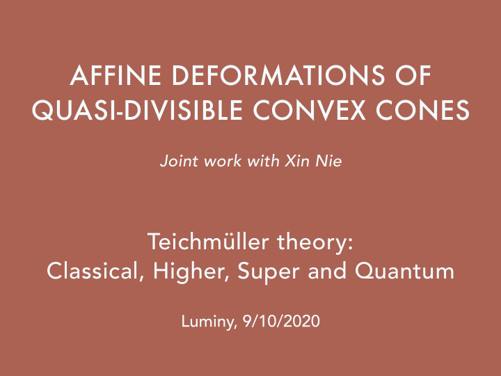 affine deformations of quasi divisible convex cones