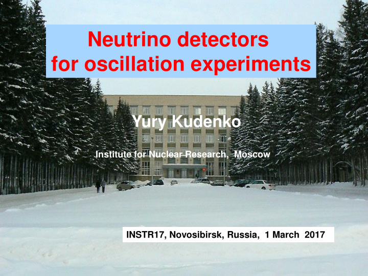 neutrino detectors for oscillation experiments