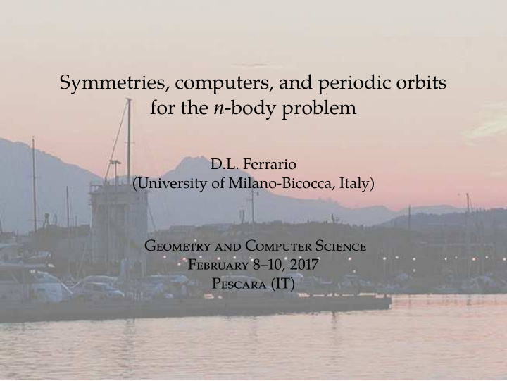 symmetries computers and periodic orbits for the n body
