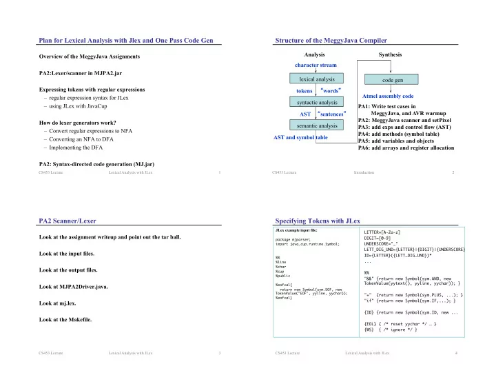 plan for lexical analysis with jlex and one pass code gen