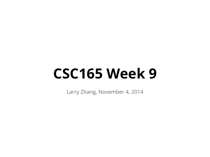 csc165 week 9