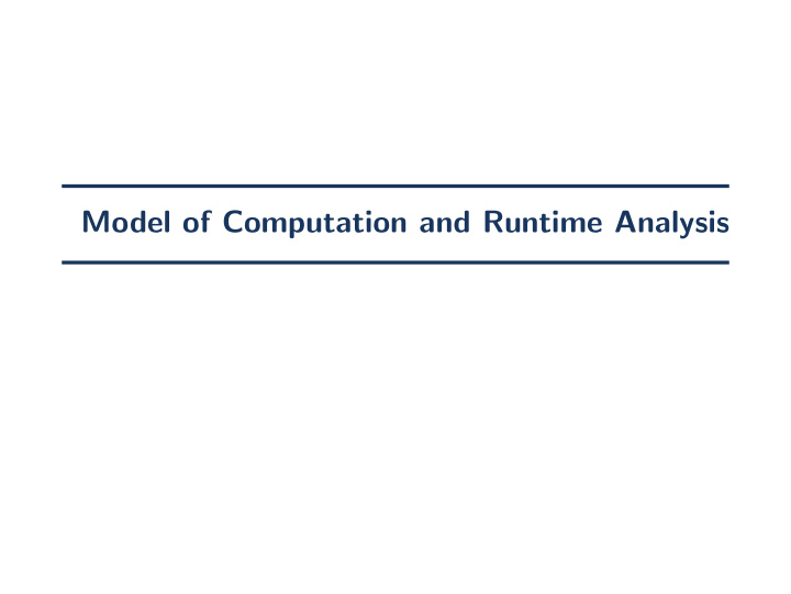 model of computation and runtime analysis model of