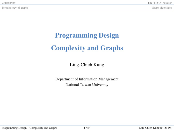 programming design complexity and graphs