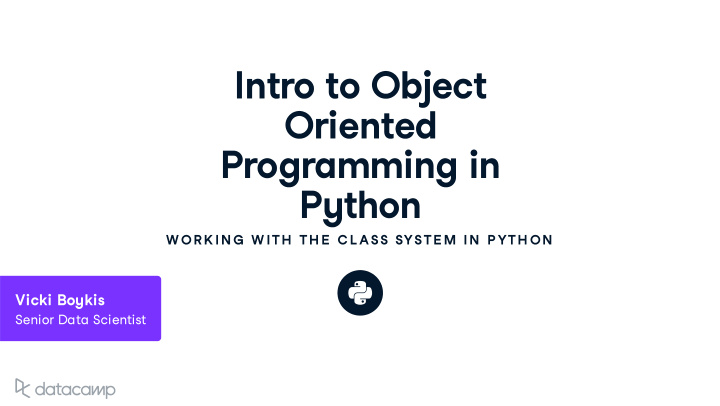 intro to object oriented programming in p y thon