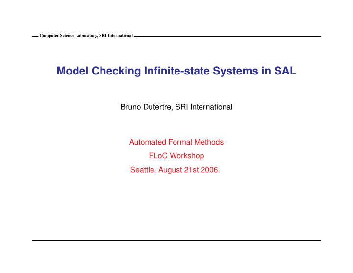 model checking infinite state systems in sal