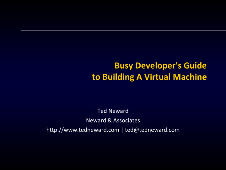 busy developer s guide to building a virtual machine