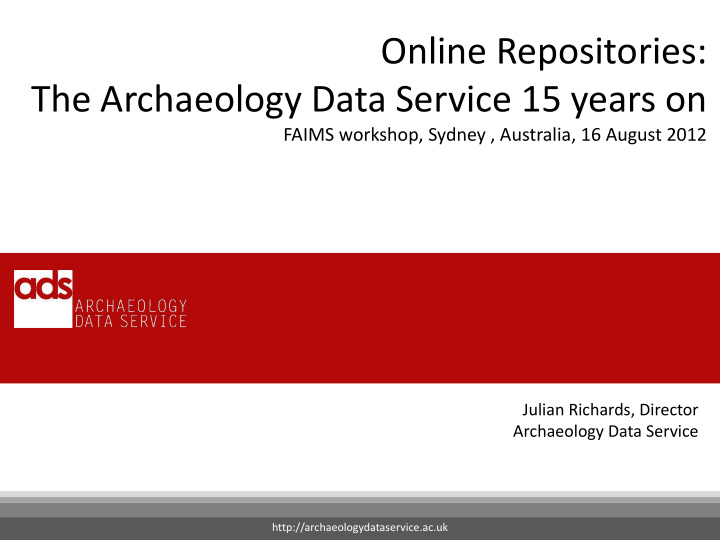 the archaeology data service 15 years on