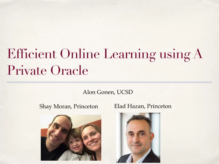 efficient online learning using a private oracle