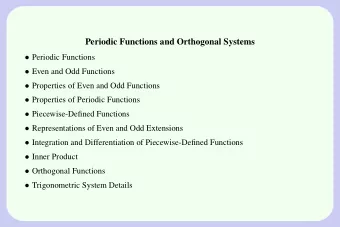 Periodic Functions and Orthogonal Systems  Periodic Functions  Even and Odd Functions