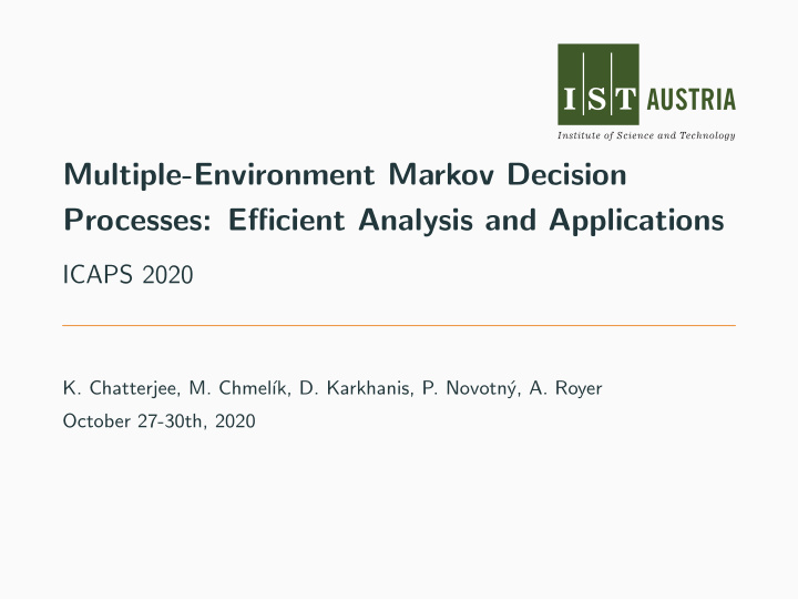 multiple environment markov decision processes efficient