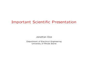 Important Scientific Presentation  Jonathan Doe  Department of Electrical Engineering  University