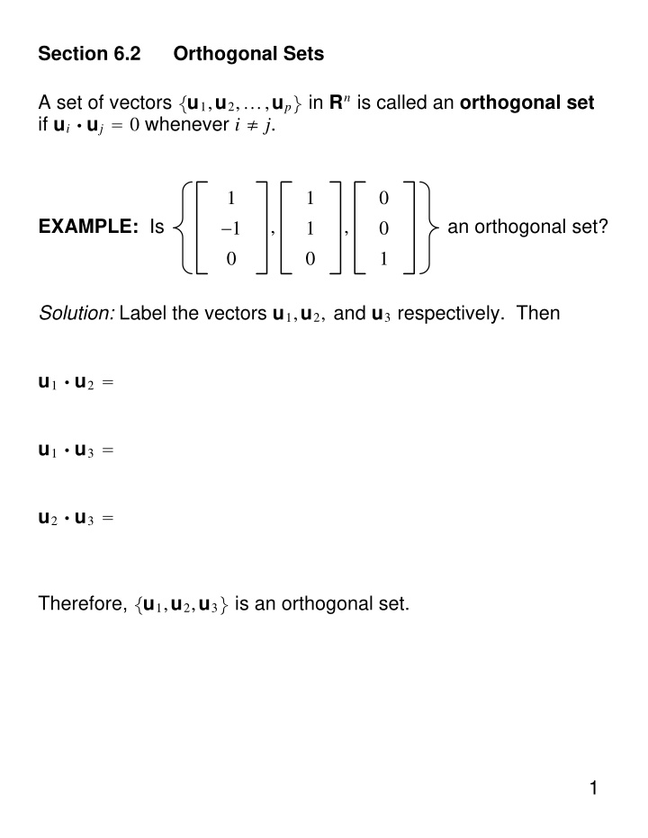 section 6 2 orthogonal sets a set of vectors u 1 u 2 u p