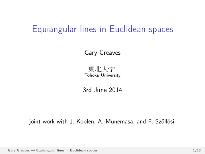 equiangular lines in euclidean spaces