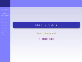 MATH2130-F17  Week 13  Week 14  Week 15,  Inner  Farid Aliniaeifard  Product  Space  CU BOULDER