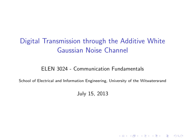 digital transmission through the additive white gaussian