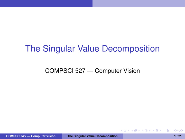 the singular value decomposition