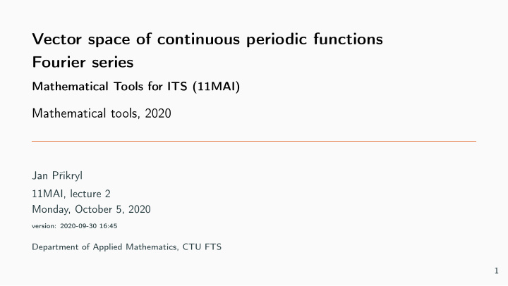 vector space of continuous periodic functions fourier