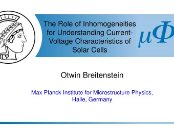 Otwin Breitenstein  Max Planck Institute for Microstructure Physics,  Halle, Germany  Outline  1.