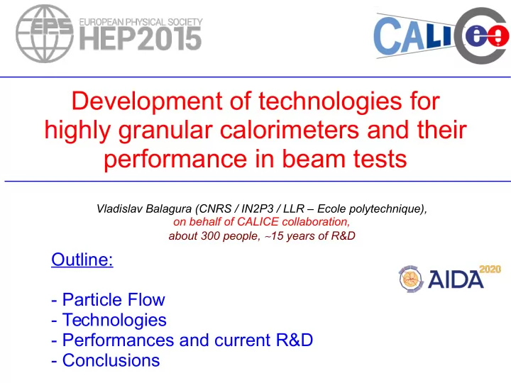 development of technologies for highly granular