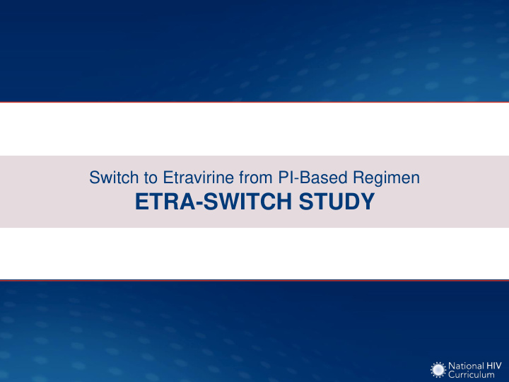 etra switch study