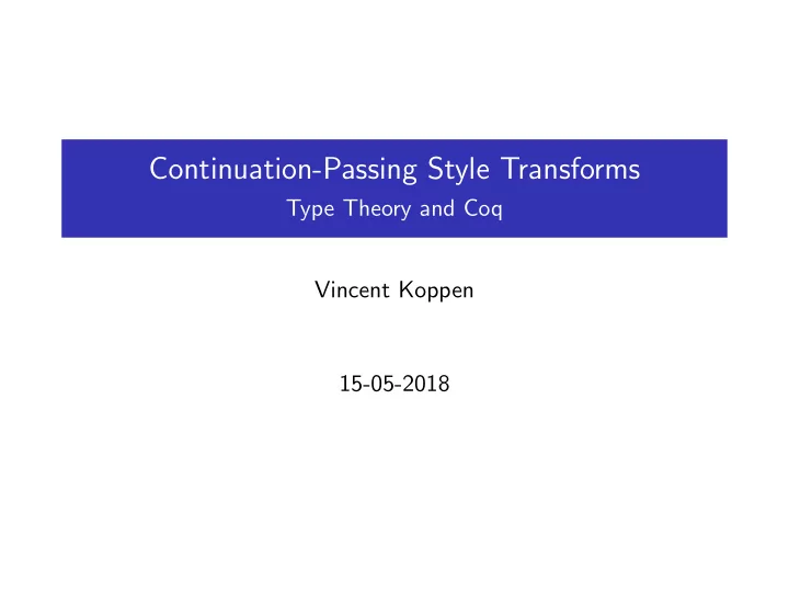 continuation passing style transforms