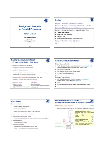 1  Analysis of sequential algorithms:  The PRAM Model  a Parallel RAM  RAM model (Random Access