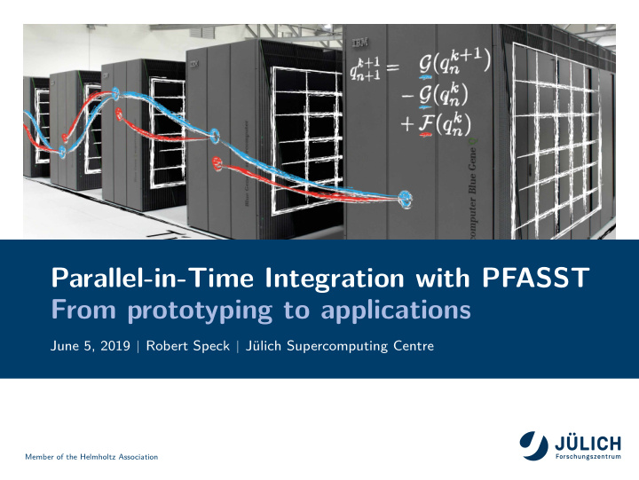 parallel in time integration with pfasst from prototyping