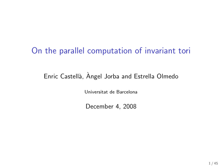on the parallel computation of invariant tori