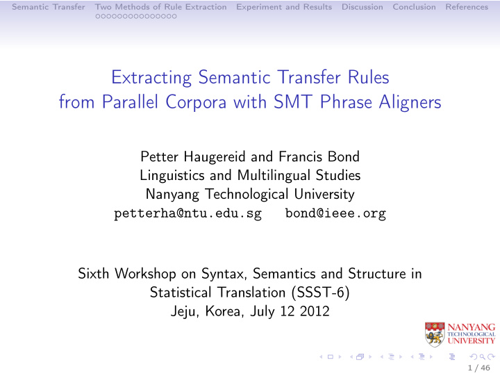 extracting semantic transfer rules from parallel corpora
