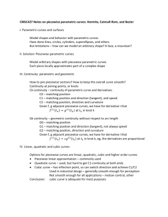 CMSC427 Notes on piecewise parametric curves: Hermite, Catmull-Rom, and Bezier  I. Parametric
