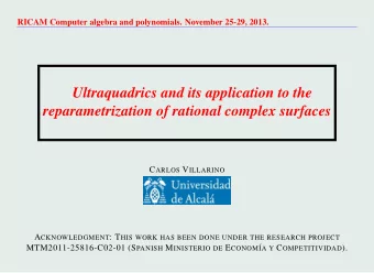 Ultraquadrics and its application to the  reparametrization of rational complex surfaces C ARLOS V