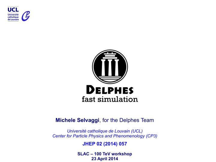 michele selvaggi for the delphes team