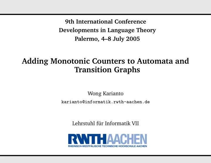 adding monotonic counters to automata and transition