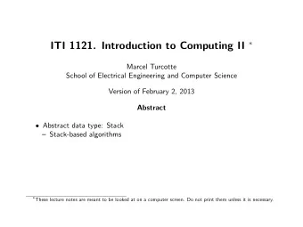 Evaluating arithmetic expressions Stack-based algorithms are used for syntactical analysis (