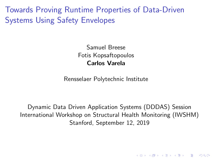 towards proving runtime properties of data driven systems