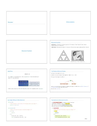 Announcements  Recursion  Recursive Functions Definition : A function is called recursive if the