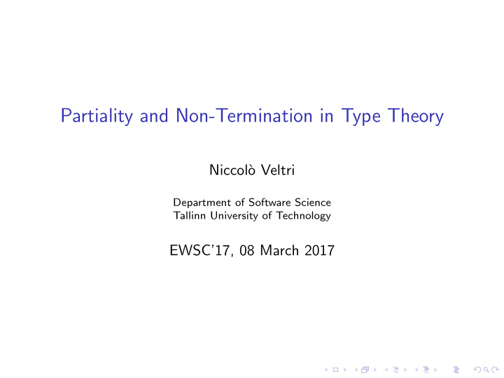 partiality and non termination in type theory