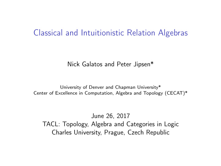 classical and intuitionistic relation algebras