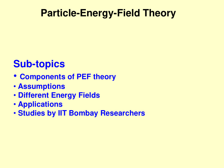 particle energy field theory sub topics
