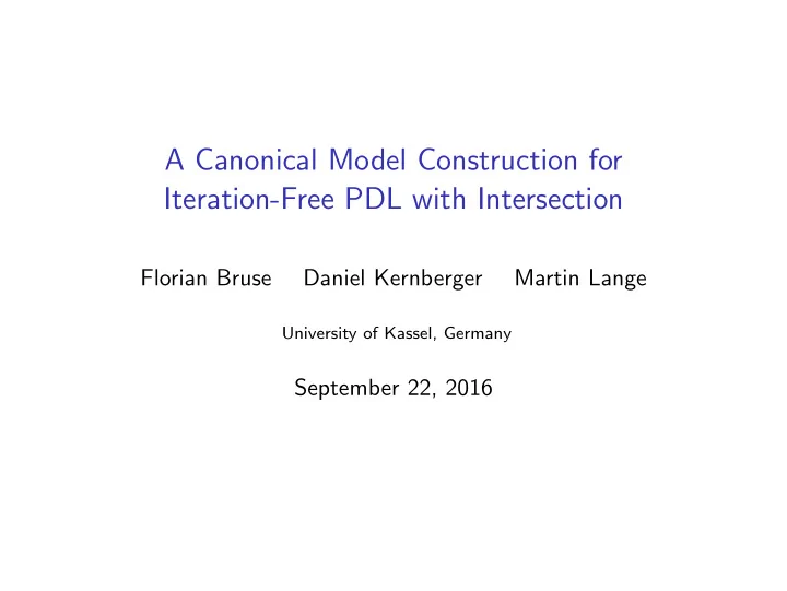 a canonical model construction for iteration free pdl