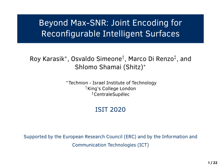 beyond max snr joint encoding for reconfigurable