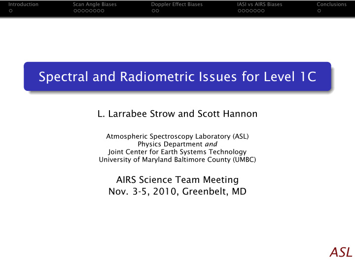 spectral and radiometric issues for level 1c