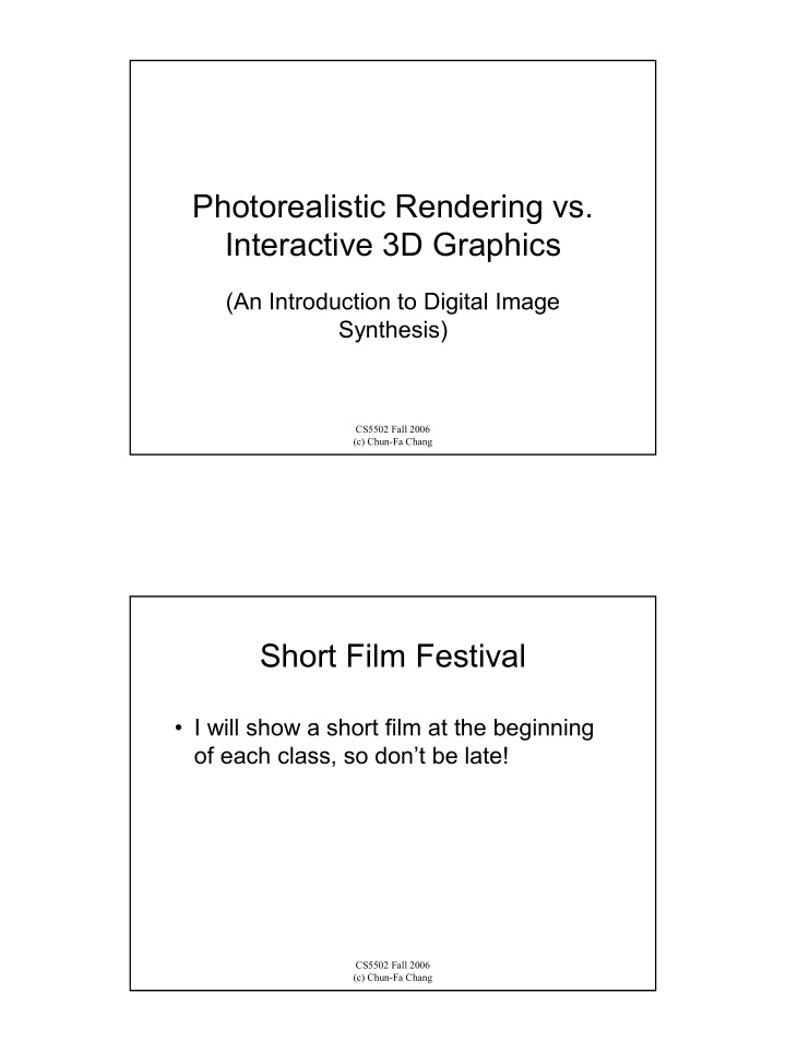 photorealistic rendering vs interactive 3d graphics