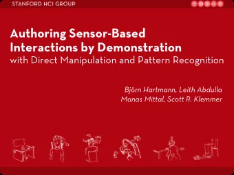 Authoring Sensor-Based  Interactions by Demonstration  with Direct Manipulation and Pattern