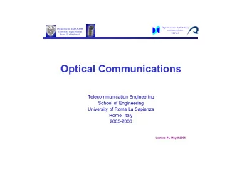 Optical Communications  Telecommunication Engineering  School of Engineering  University of Rome La