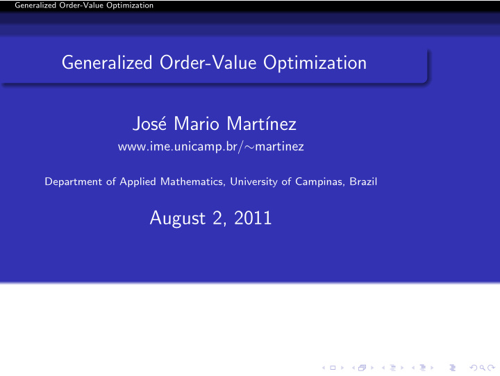 generalized order value optimization jos e mario mart nez