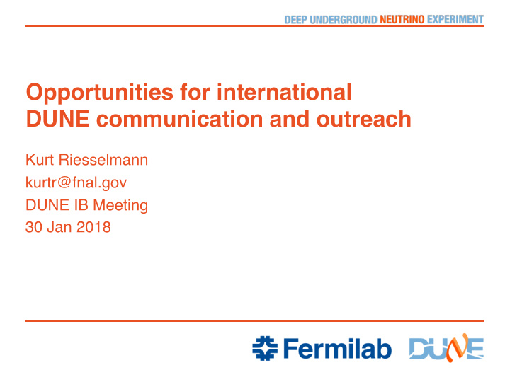 opportunities for international dune communication and