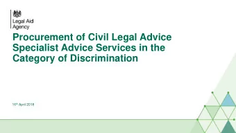 Category of Discrimination 16 th April 2018  Purpose of todays event:    Provide information