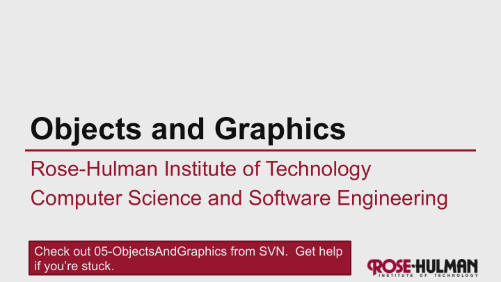 objects and graphics