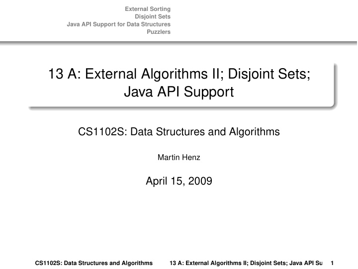 13 a external algorithms ii disjoint sets java api support